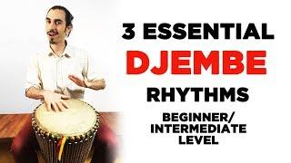 3 Essential Djembe/Hand Drum Rhythms for Beginner/Intermediate Level Players