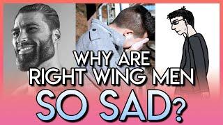 Why Are Right Wing Men So Sad? - Feasting on Misery | Salari