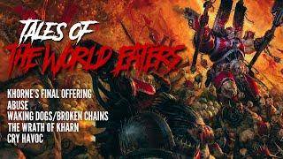 "TALES OF THE WORLD EATERS" - AN UNOFFICIAL WARHAMMER AUDIO COLLECTION