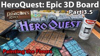 HeroQuest Epic 3D-Printed Board Part 3.5: Painting the Floors