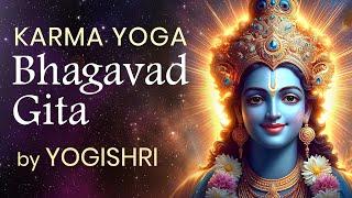 Bhagavad Gita Chapter 3 in English by Yogishri