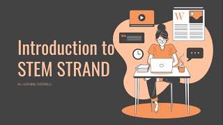 INTRODUCTION TO STEM STRAND