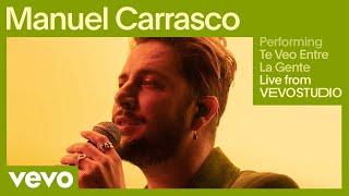 Manuel Carrasco - Te Veo Entre La Gente (Live) | Vevo Studio Performance