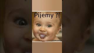 pijemy?!