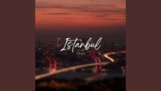 Istanbul Trap