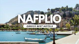 Best Hotels in Nafplio, Greece