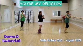 You’re My Religion - Line Dance (Dance & Teach) | Niels Poulsen | Regina Cheung