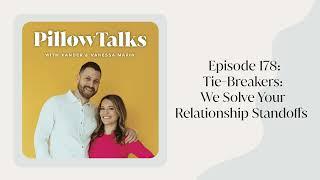 EPISODE 178: Tie-Breakers: We Solve Your Relationship Standoffs