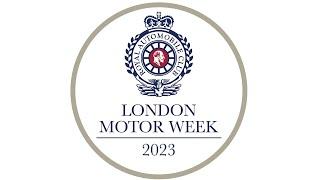 London Motor Week 2023 Highlights