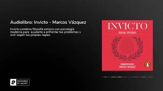 Audiolibro: Invicto - Marcos Vázquez