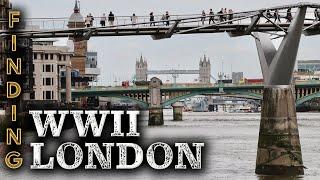 Finding World War II London: A Guide to Monuments, Museums & Historic Sights