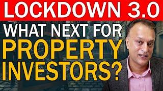 Lock-down 3.0 | What Next For UK Property Investors? | UK Property Investing