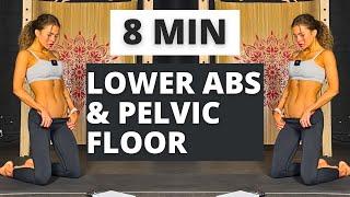 8 Min Lower ABS, Deep Core & Pelvic Floor Workout for FLAT Defined Tummy