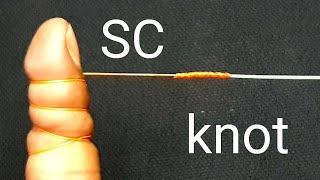 SC KNOT super easy and stronger 95% no slip believe me sir 