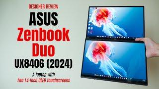 ASUS Zenbook Duo UX8406 (2024) review: 2x OLED touchscreen laptop