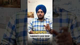 CROPIC | Explained in great detail | Sleepyclasses IAS