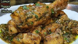 Juicy Lemon Pepper Chicken Recipe 2024 | Chicken asi ke  jo dil jeet le | Easy Recipe