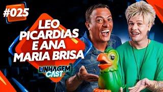 ENTREVISTA COM LEO PICARDIAS E ANA MARIA BRISA - LINHAGEM CAST #25