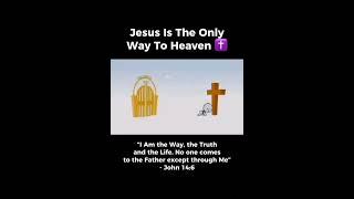 No other way                                             #motivation #jesuschrist #heaven #cross