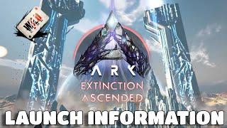 ARK Extinction Ascended Important Launch Info