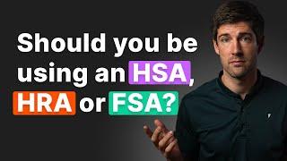 Which Healthcare Account Will Save You More Money? HSA vs HRA vs FSA