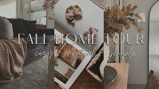 FALL HOUSE TOUR 2024 | Neutral, Cozy & Relaxing