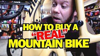 How To Buy Your First Real Mountain Bike