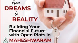 Exploring Open Plots in Maheshwaram with Momly Realtors| Essential Buying Checkpoints Revealed#hmda