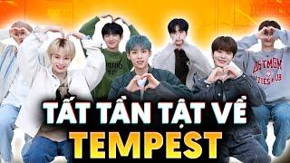 TẤT TẦN TẬT Về Tempest | Hồ Sơ 'Ai Đồ'