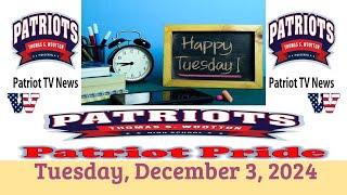 Patriot TV News - Tuesday, December 3, 2024