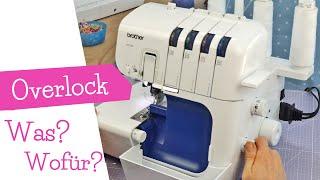 Overlock Nähmaschine - Was ist eine Overlock? Wofür braucht man eine? | Nähen lernen | mommymade