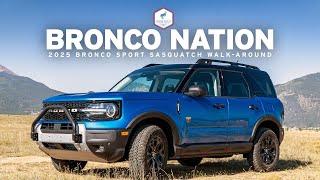 NEW 2025 Bronco Sport SASQUATCH Walk-Around