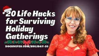 20 Life Hacks for Surviving Holiday Gatherings