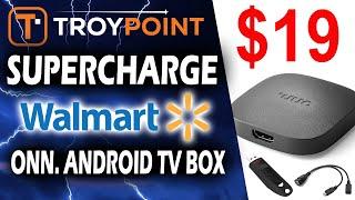 Supercharge New $19 Walmart onn. Google TV Android Box