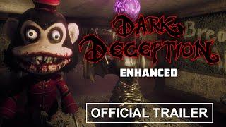 DARK DECEPTION [ENHANCED] | CHAPTER 1 TRAILER