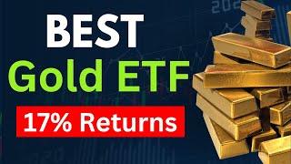 BEST Gold ETF to Invest in India (2024) | The Ultimate Gold ETF Investment Guide 