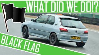 BLACK FLAGGED for FWD Drifting!? - Clio 197 vs 306 GTi6 at Oulton Park