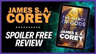 The Mercy of Gods by James S.A. Corey... and no, it's not like The Expanse