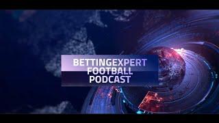 South American Special with Nathan Joyes | bettingexpert Football Betting Podcast - Episode 9