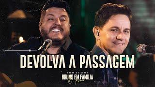 Bruno do BEM em Família (Ricardo Pereira) - Devolva a Passagem (Clipe Oficial)