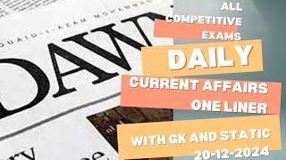 20-12-2024dDown news Current affairs/One liner/Gk/government jobs preparation ppsc/fpsc/css/pms