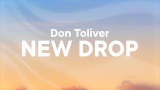 Don Toliver - NEW DROP (Lyrics)