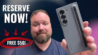 RESERVE YOUR Z FOLD 7 NOW (FREE $50!) - SAMSUNG UNPACKED ANNOUNCED!