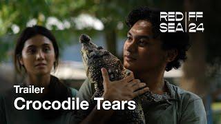 Crocodile Tears - دموع التّماسيح | Trailer