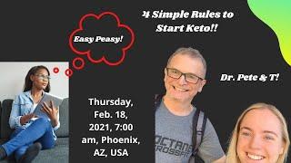 4 Simple Rules To Start Keto! | Dr. Pete &T! | Spill The T!