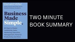 Business Made Simple by Donald Miller Book Summary