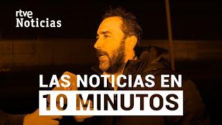 Las noticias del VIERNES 22 de NOVIEMBRE en 10 minutos | RTVE Noticias