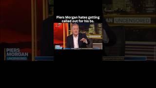 Piers Morgan HATES Being Called Out! 