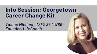 Information Session | Georgetown Career Change Kit