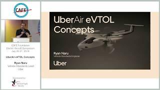 CAFE EAS 2019 #2 - Ryan Naru - UberAir eVTOL Concepts